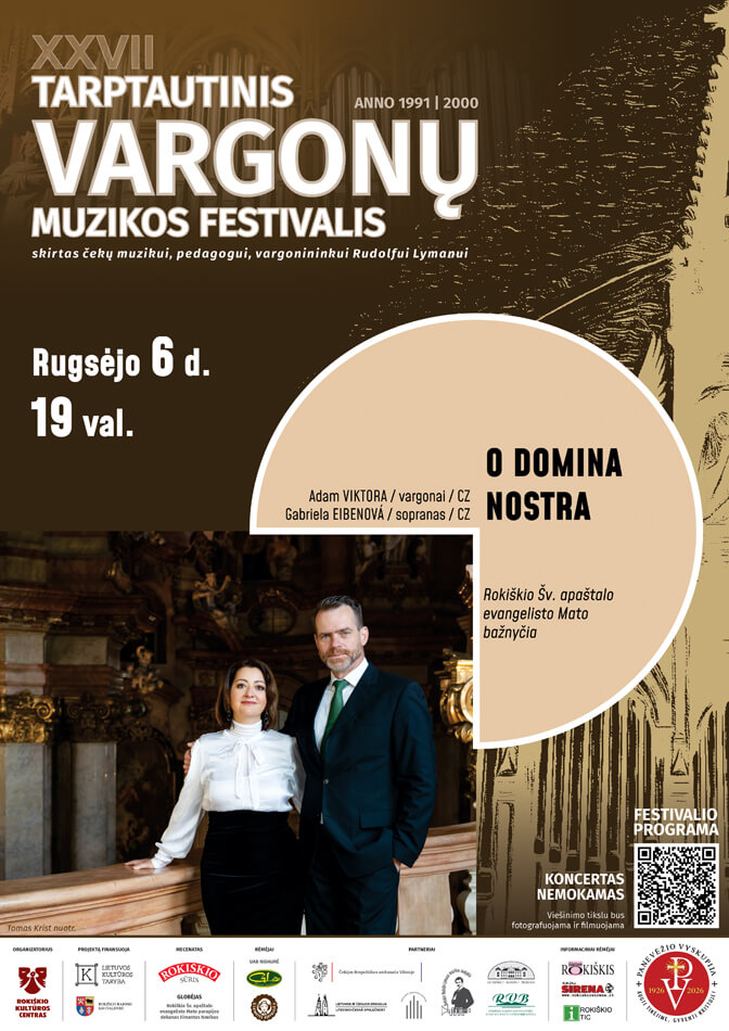 XXVII tarptautinis vargonų muzikos festivalis - Rugsėjo 6 d. 19 val. O DOMINA NOSTRA
