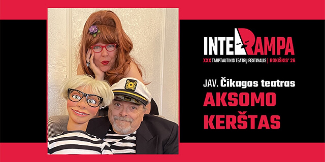 Spektaklis AKSOMO KERŠTAS | INTERRAMPA