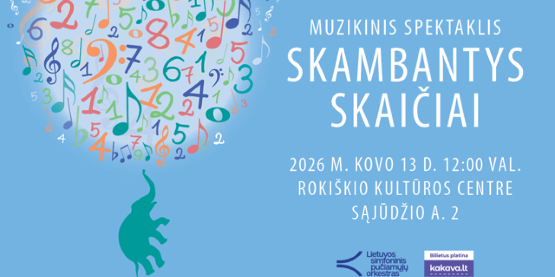 Muzikinis spektaklis visai šeimai SKAMBANTYS SKAIČIAI