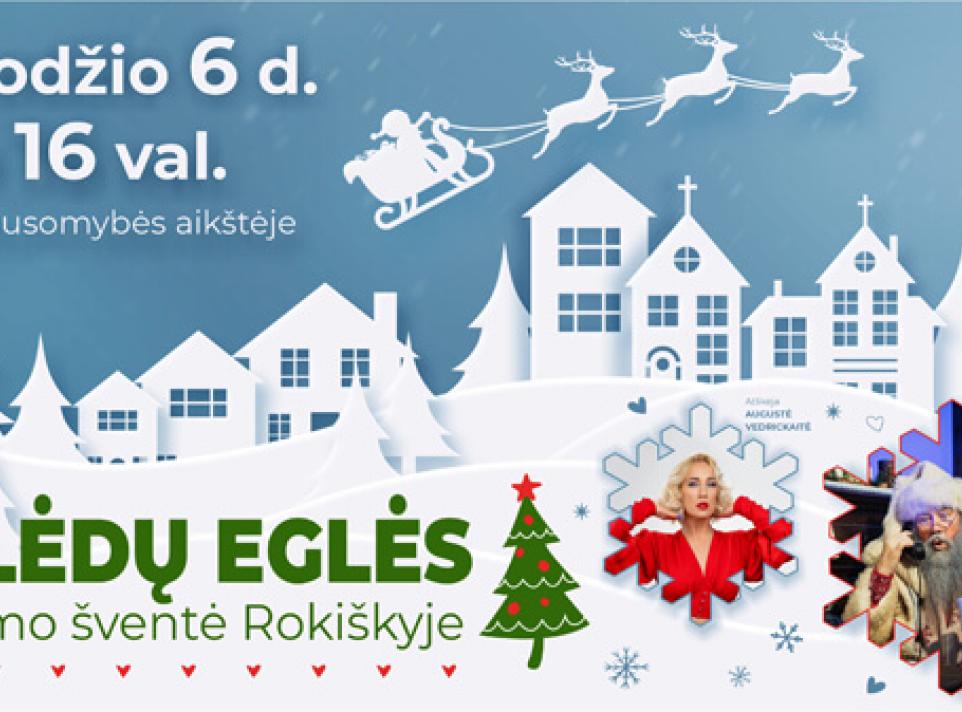 Kalėdų eglės įžiebimo šventė Rokiškyje