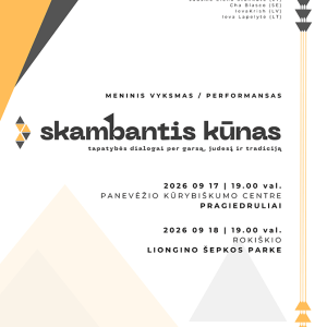 artro-residency-2026-skambantis-kunas-tapatybes-dialogai-per-garsa-judesi-ir-tradicija-panevezys-ir-rokiskis_1787902019-5d15fda7f5812df9c2bc20bae77e30f2.png