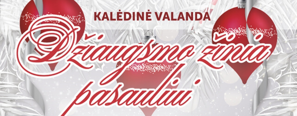 kaledine-valanda-dziaugsmo-zinia-pasauliui-2_1764780162-d663c91d18bafbf706f24b49c8fa82d9.jpg