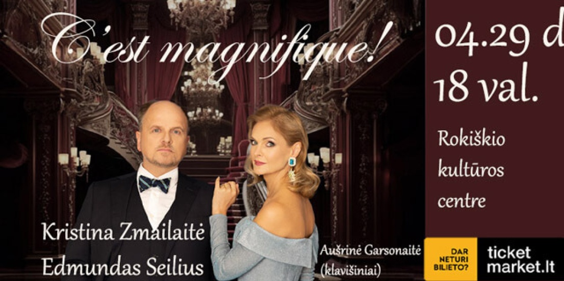 Koncertas „C‘est magnifique“