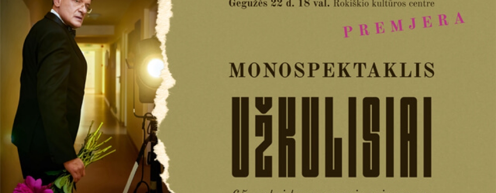 monospektaklis-uzkulisiai-2_1745835251-8eb57193f5df8d04f7cf42927f6eb306.jpg