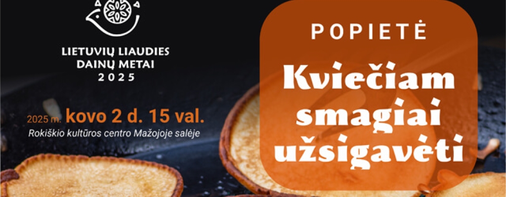 popiete-kvieciam-smagiai-uzsigaveti-1_1740569885-2a7dc743c75d939b17730eccf405e88e.jpg