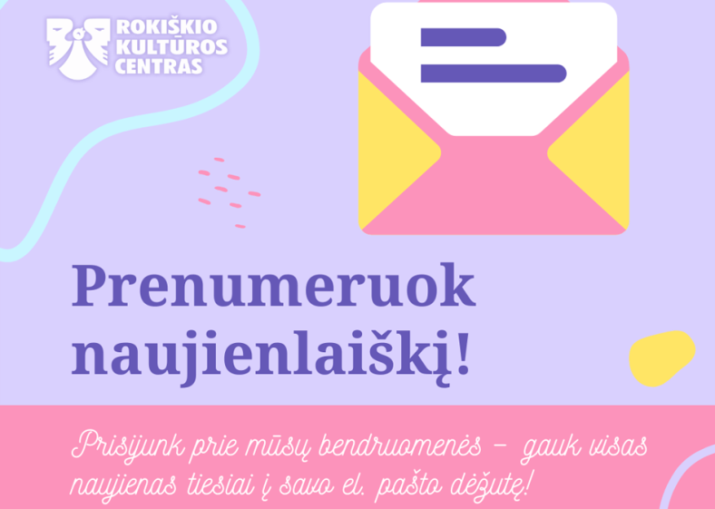 rokiskio-kulturos-centro-naujienlaiskis_1746603544-947f370e35f17c9f67f13174df47be2d.png