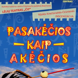 spektaklis-pasakecios-kaip-akecios_1684835561-dcda7bc8f50216538ad283c9ba701004.jpg