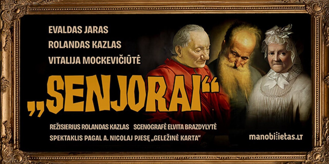 Spektaklis SENJORAI