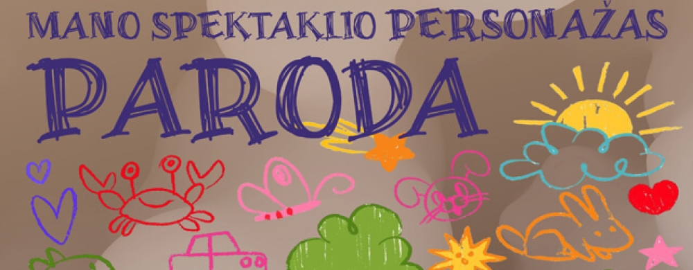 vaiku-piesiniu-konkurso-mano-spektaklio-personazas-paroda-1_1774967964-16bd90e8ed5648e6e124d5648fb6d90e.jpg