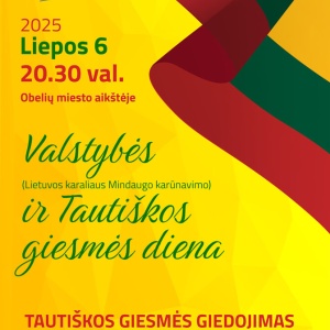 valstybes-lietuvos-karaliaus-mindaugo-karunavimo-ir-tautiskos-giesmes-diena-2025-obeliuose_1750937627-15fb523f55e9cbbcfb5414b768c7dbca.jpg