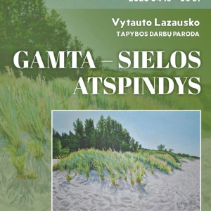 vytauto-lazausko-darbu-paroda-gamta-sielos-atspindys-2_1776324669-c0ad929f06fd22ffe38e61df695edb0e.jpg