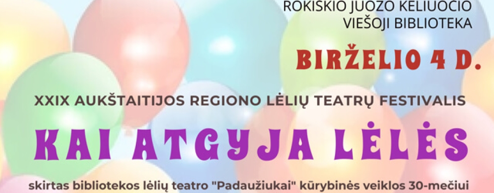xxix-aukstaitijos-regiono-leliu-teatru-festivalis-kai-atgyja-leles-1_1748440327-3326308e9fe84176df4bce905f52ea7b.jpeg