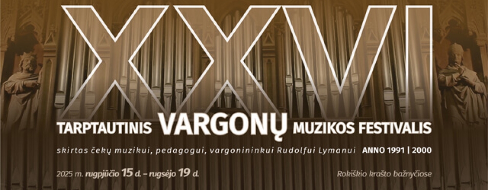 xxvi-tarptautinis-vargonu-muzikos-festivalis_1751375907-eb5a4f25ad01c3ec3b2846645db0629b.jpg